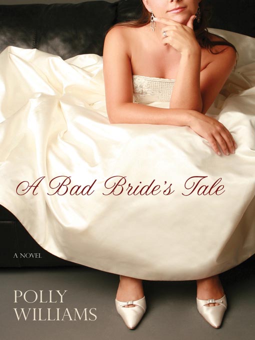 Title details for The Bad Bride's Tale by Polly Williams - Available